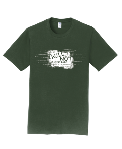 Green Hill Hawks "I Will Not" PC450 Forest Green Tee